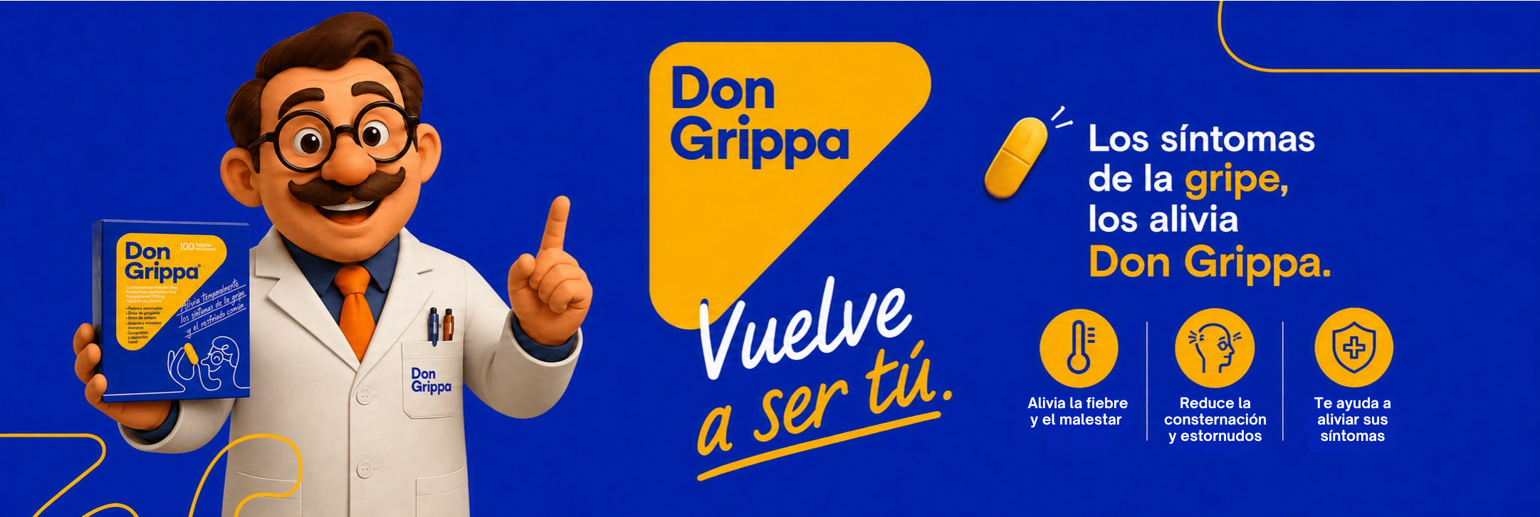 Don Grippa alivia temporalmente los síntomas de la gripe y el resfriado común para que puedas seguir con tu día. Encuéntralo en tu botica.